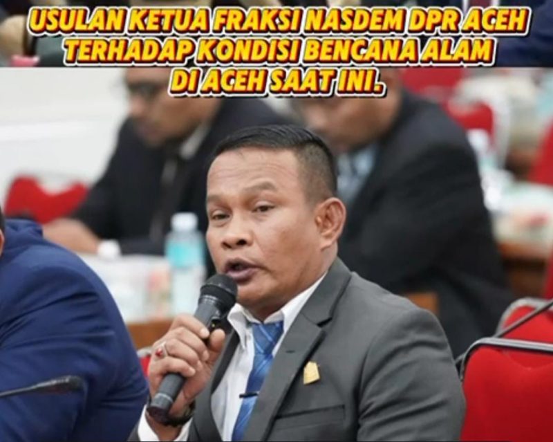 Foto: Ketua Fraksi NasDem Nurchalis S.P., M.Si Desak Pemerintah Pusat Turun Tangan Tangani Banjir Aceh